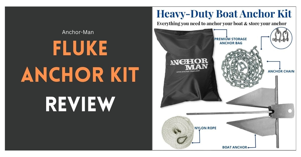 Fluke Anchor Kit Review Does it Hold Up? AnchorMan